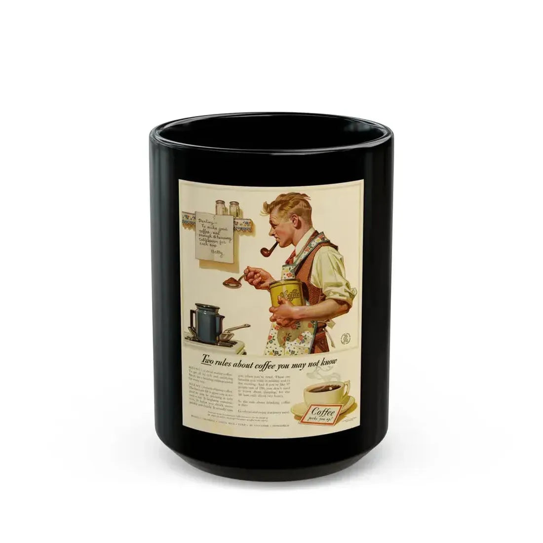 Coffee advertisement, 1941 (2) - Black Coffee Mug 15oz - Go Mug Yourself