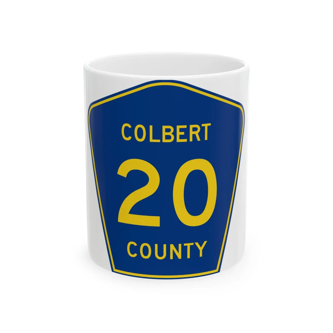 ColbertCounty20 (Alabama) (Road Sign) White Coffee Mug 11oz - Go Mug Yourself