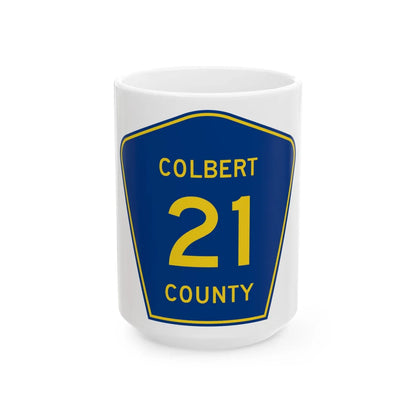 ColbertCounty21 (Alabama) (Road Sign) White Coffee Mug 15oz - Go Mug Yourself