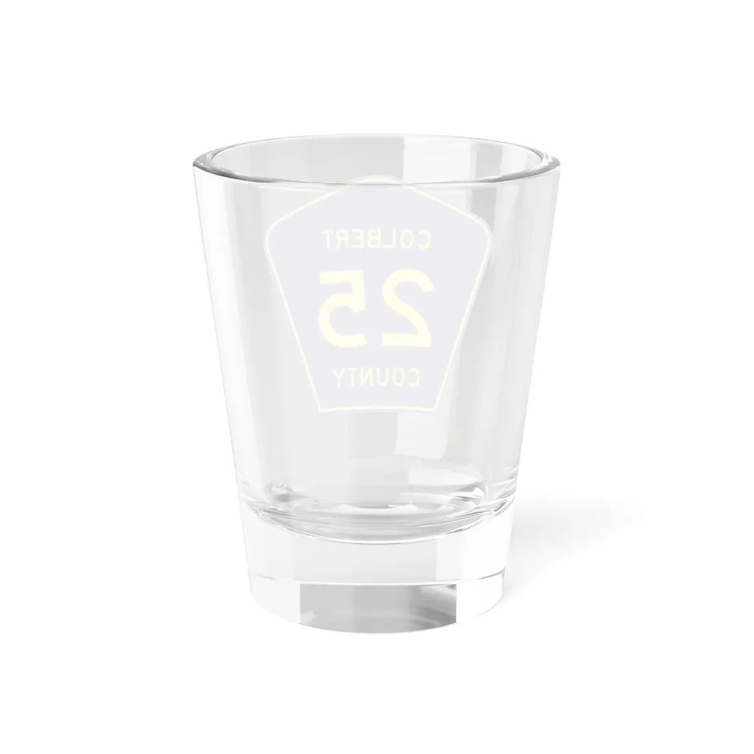 ColbertCounty25 (Alabama) (Road Sign) Shot Glass 1.5oz - Go Mug Yourself