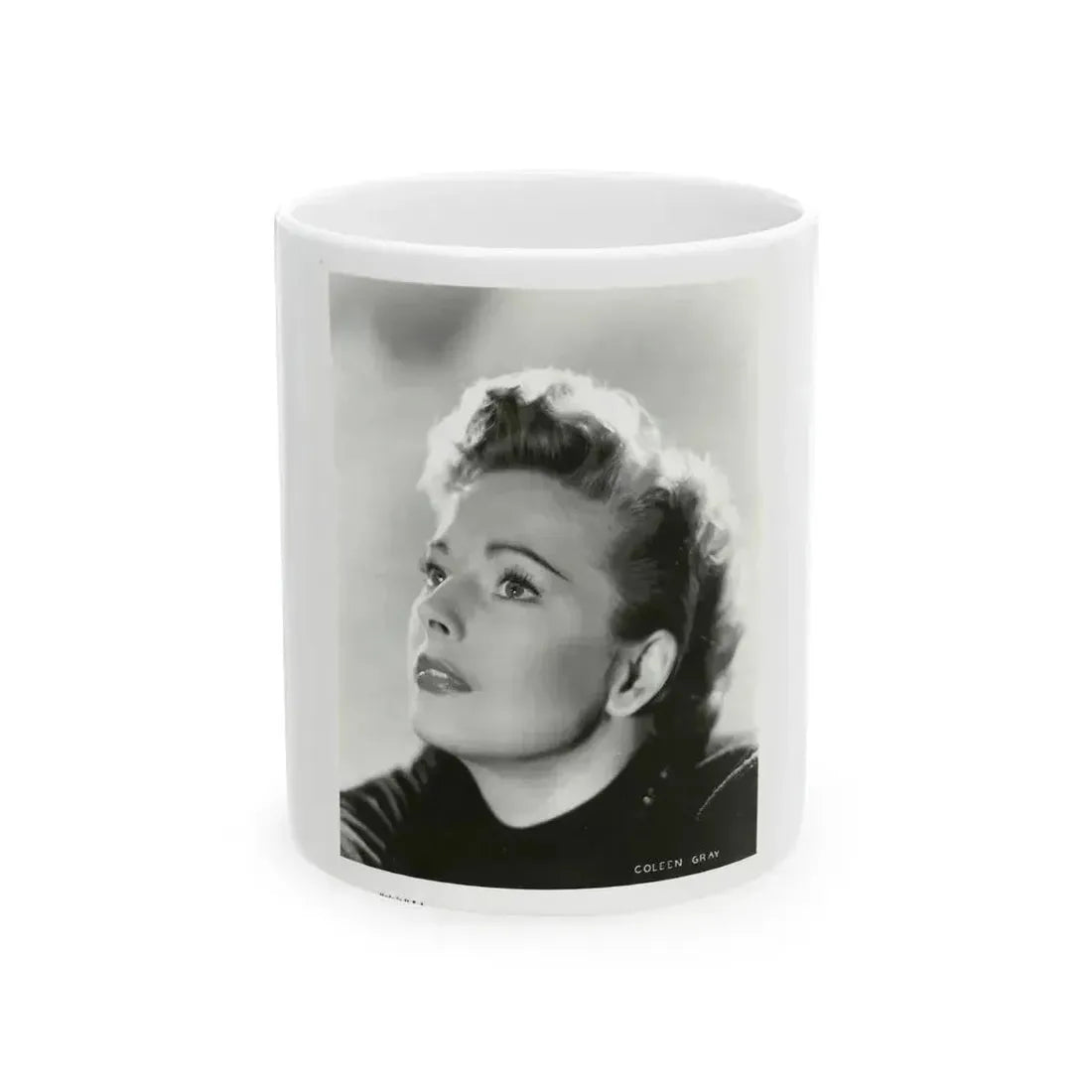 Coleen Gray #120 (Vintage Female Icon) White Coffee Mug 11oz - Go Mug Yourself