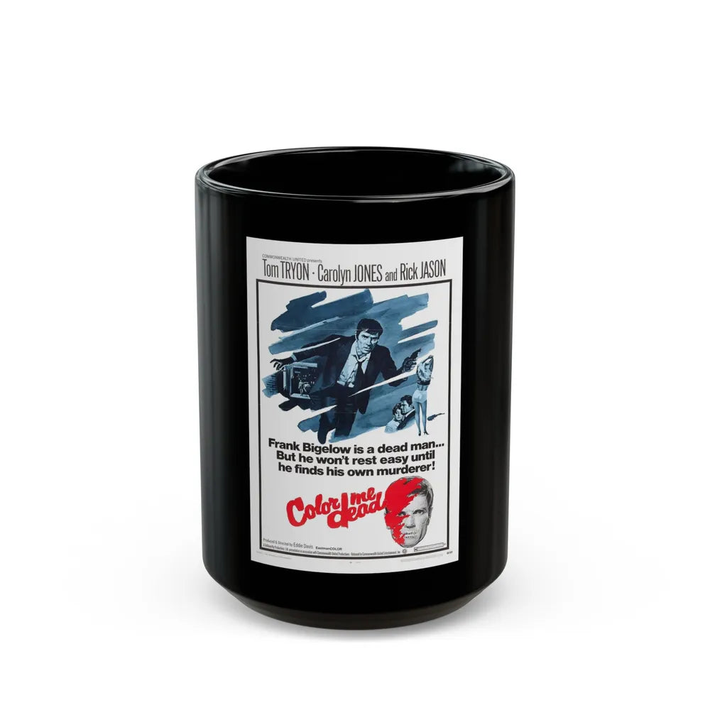 COLOR ME DEAD 1969 Movie Poster - Black Coffee Mug-15oz-Go Mug Yourself