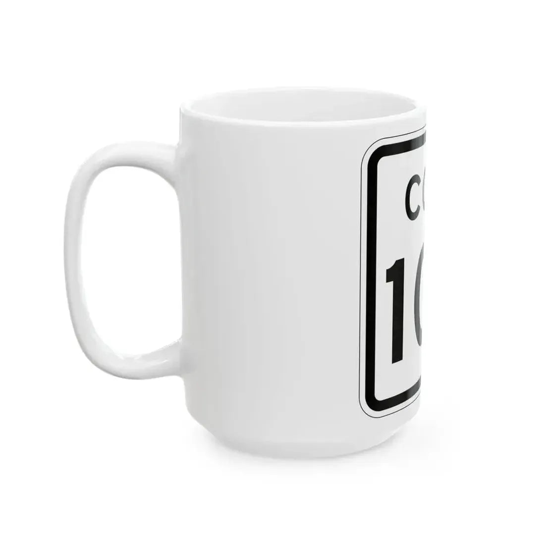 Colorado 100 1952 (Colorado) (Road Sign) White Coffee Mug - Go Mug Yourself