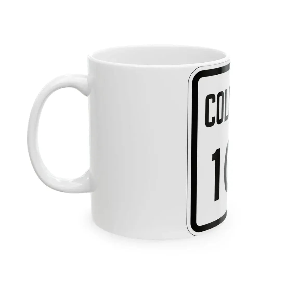 Colorado 104 1946 (Colorado) (Road Sign) White Coffee Mug - Go Mug Yourself