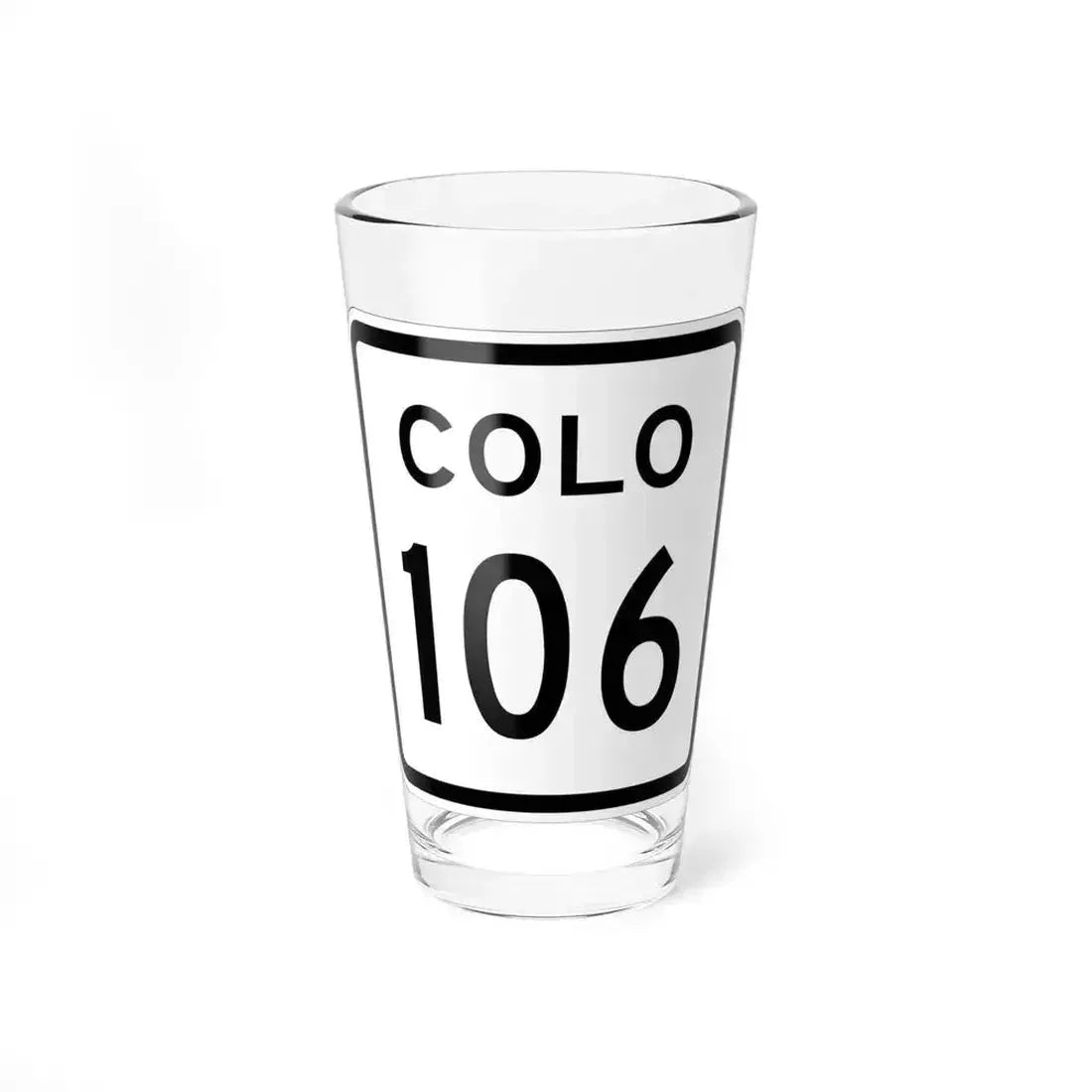 Colorado 106 1952 (Colorado) (Road Sign) Pint Glass 16oz 16oz - Go Mug Yourself