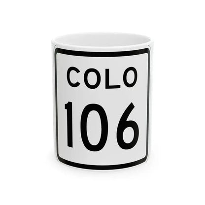 Colorado 106 1952 (Colorado) (Road Sign) White Coffee Mug 11oz - Go Mug Yourself