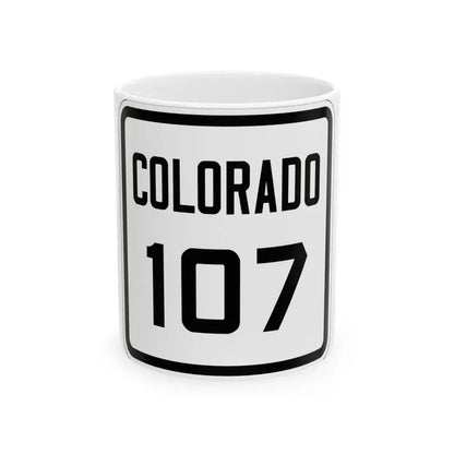 Colorado 107 1926 (Colorado) (Road Sign) White Coffee Mug 11oz - Go Mug Yourself