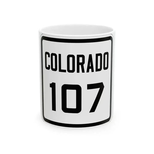 Colorado 107 1926 (Colorado) (Road Sign) White Coffee Mug 11oz - Go Mug Yourself