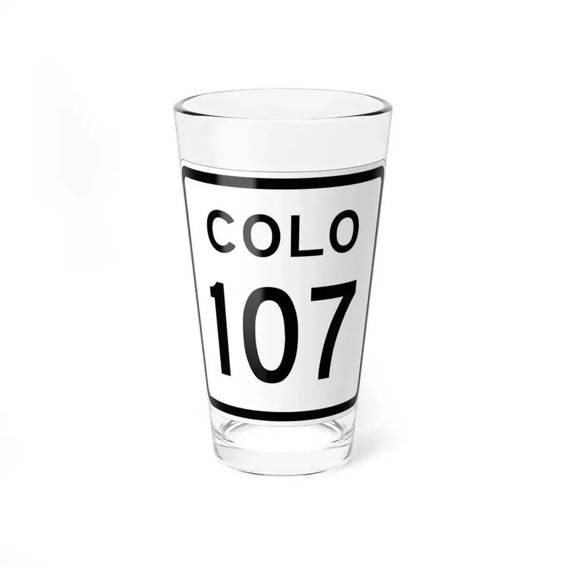 Colorado 107 1952 (Colorado) (Road Sign) Pint Glass 16oz 16oz - Go Mug Yourself