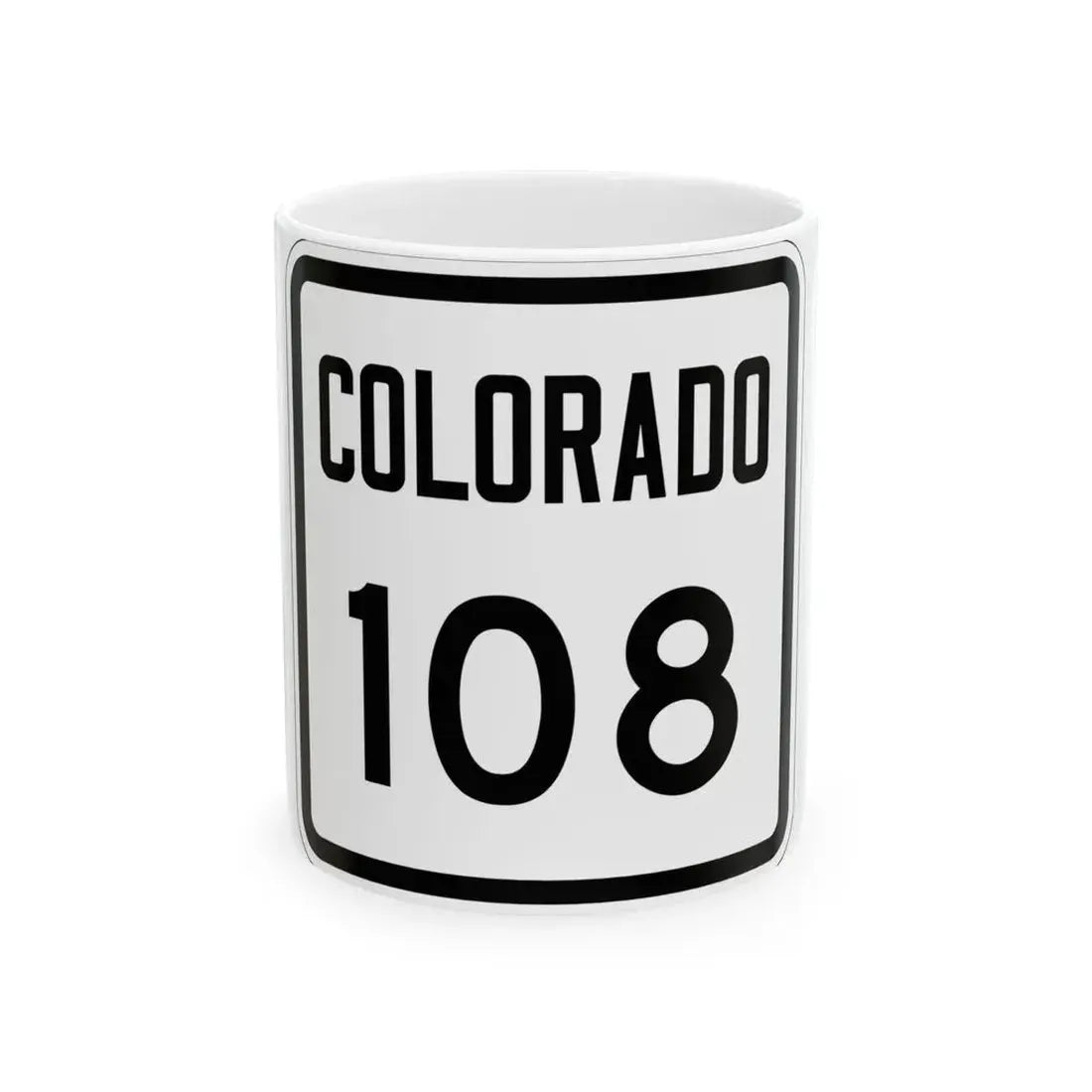 Colorado 108 1946 (Colorado) (Road Sign) White Coffee Mug 11oz - Go Mug Yourself