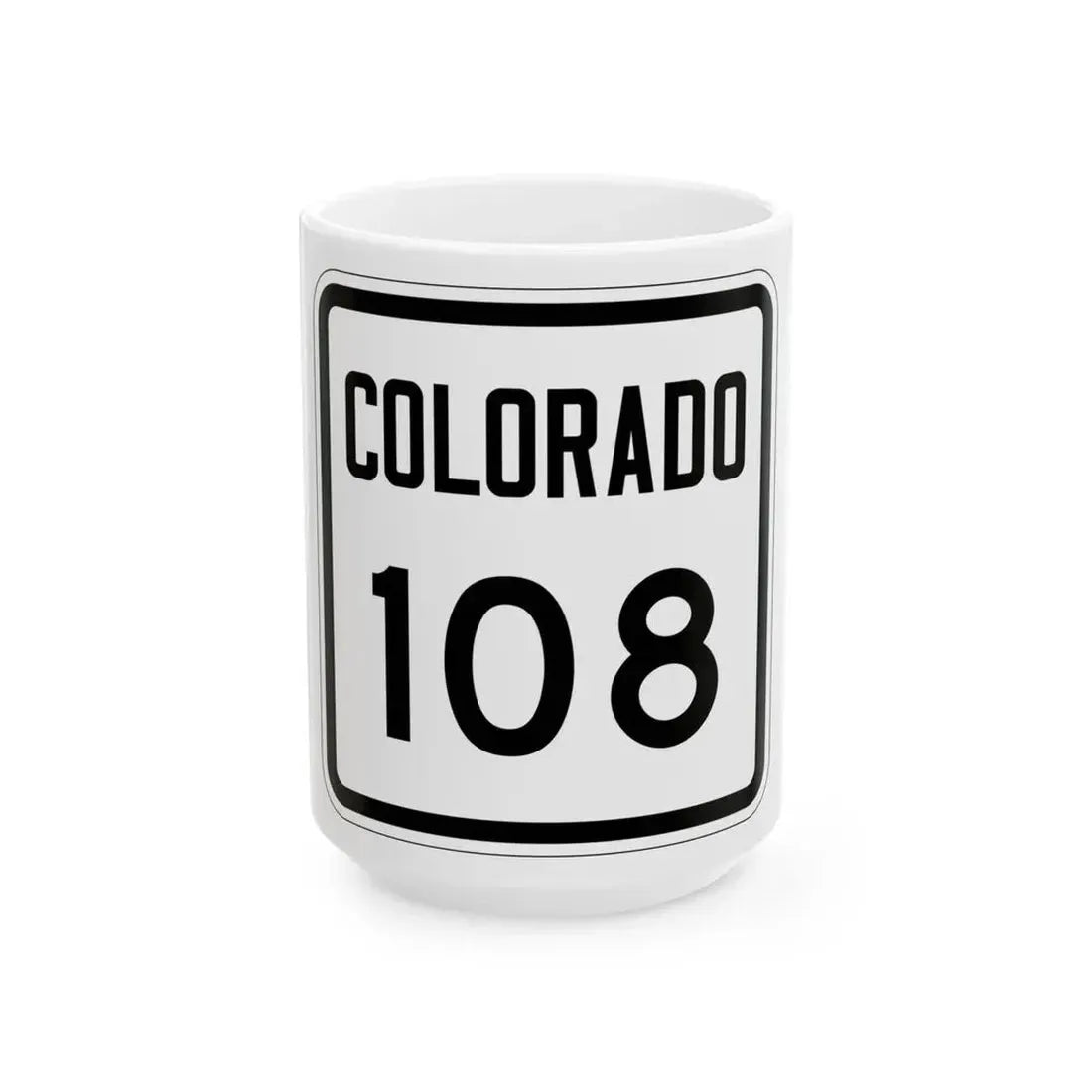 Colorado 108 1946 (Colorado) (Road Sign) White Coffee Mug 15oz - Go Mug Yourself