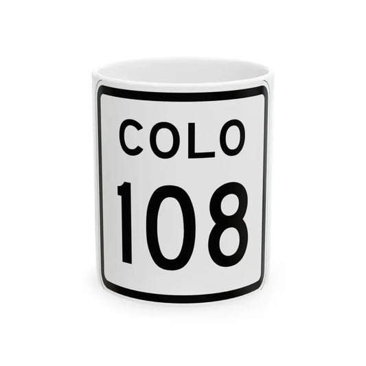 Colorado 108 1952 (Colorado) (Road Sign) White Coffee Mug 11oz - Go Mug Yourself