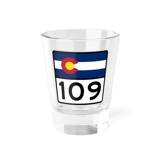 Colorado 109 (Colorado) (Road Sign) Shot Glass 1.5oz 1.5oz - Go Mug Yourself