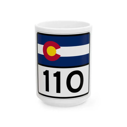 Colorado 110 (Colorado) (Road Sign) White Coffee Mug 15oz - Go Mug Yourself