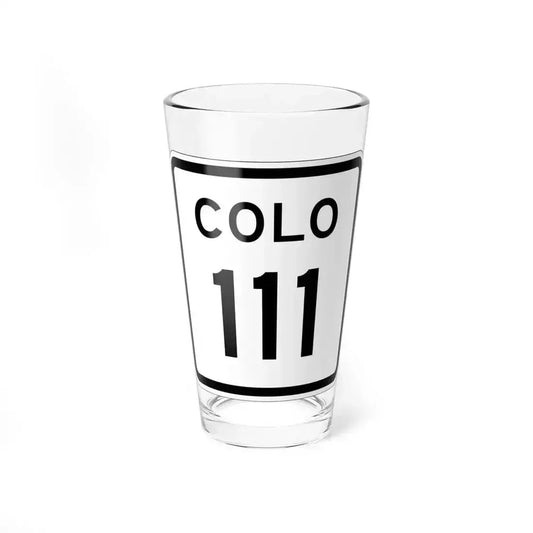 Colorado 111 1952 (Colorado) (Road Sign) Pint Glass 16oz 16oz - Go Mug Yourself