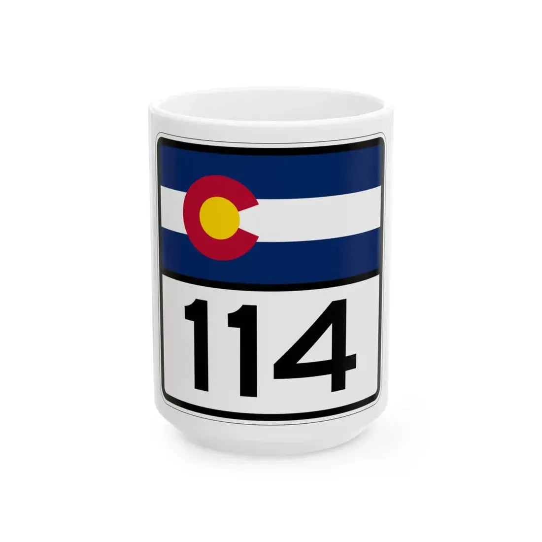 Colorado 114 (Colorado) (Road Sign) White Coffee Mug 15oz - Go Mug Yourself