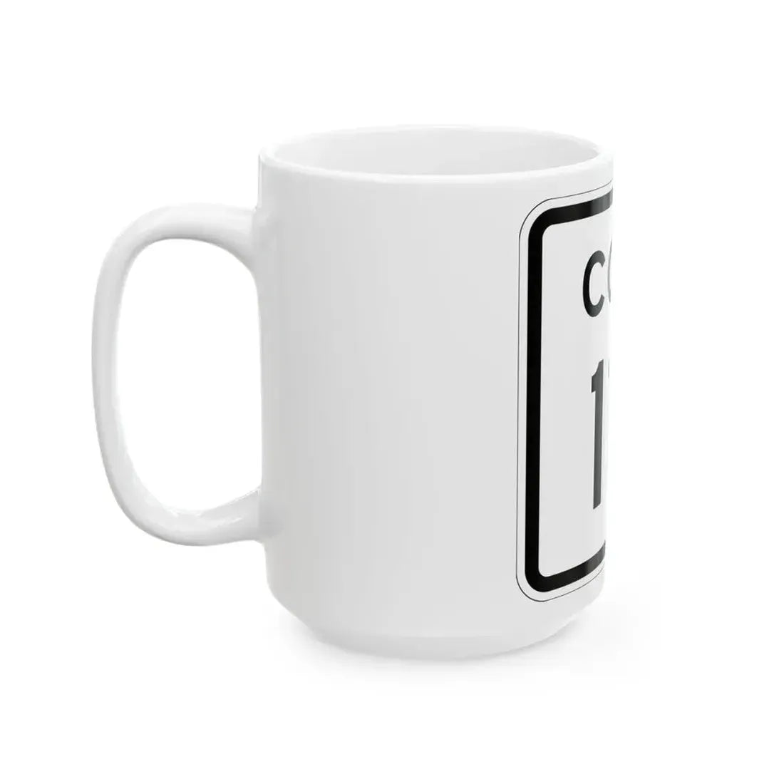 Colorado 118 1952 (Colorado) (Road Sign) White Coffee Mug - Go Mug Yourself