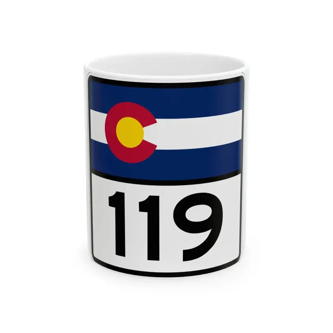 Colorado 119 (Colorado) (Road Sign) White Coffee Mug 11oz - Go Mug Yourself