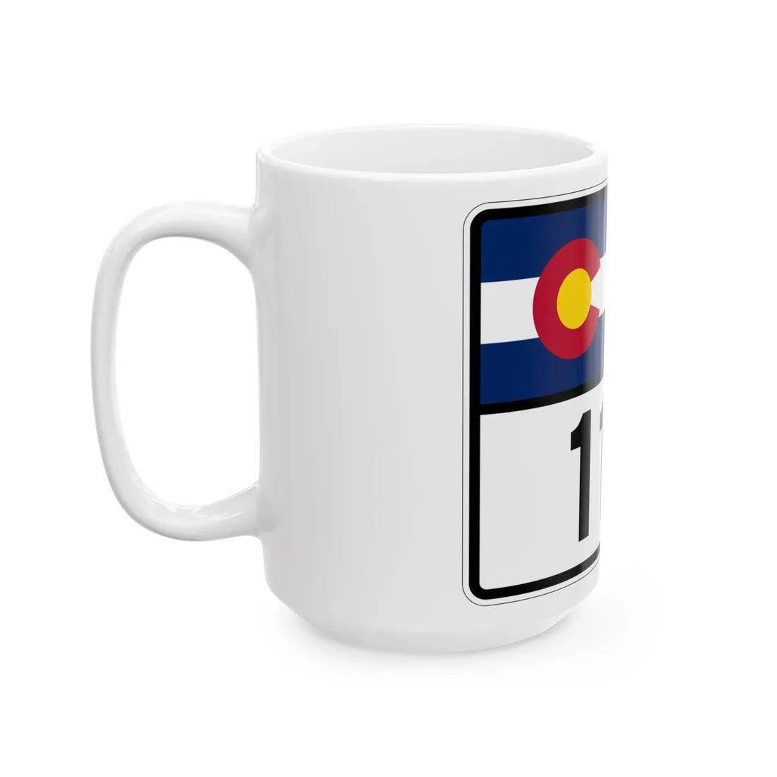 Colorado 119 wide (Colorado) (Road Sign) White Coffee Mug - Go Mug Yourself