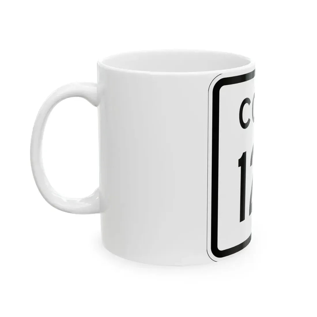 Colorado 123 1952 (Colorado) (Road Sign) White Coffee Mug - Go Mug Yourself