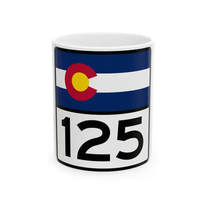 Colorado 125 (Colorado) (Road Sign) White Coffee Mug 11oz - Go Mug Yourself