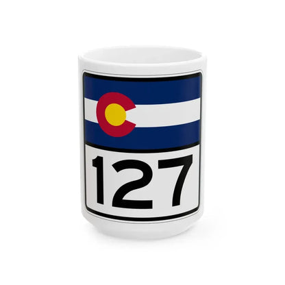 Colorado 127 (Colorado) (Road Sign) White Coffee Mug 15oz - Go Mug Yourself