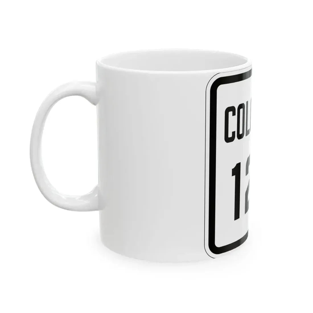 Colorado 128 1926 (Colorado) (Road Sign) White Coffee Mug - Go Mug Yourself