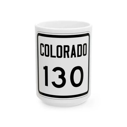 Colorado 130 1946 (Colorado) (Road Sign) White Coffee Mug 15oz - Go Mug Yourself