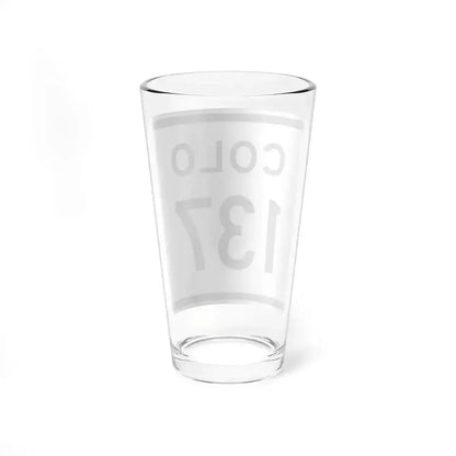 Colorado 137 1952 (Colorado) (Road Sign) Pint Glass 16oz - Go Mug Yourself