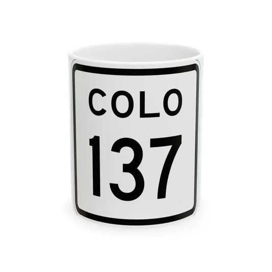 Colorado 137 1952 (Colorado) (Road Sign) White Coffee Mug 11oz - Go Mug Yourself