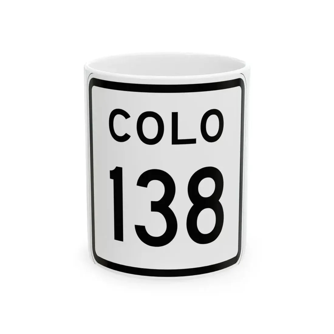 Colorado 138 1952 (Colorado) (Road Sign) White Coffee Mug 11oz - Go Mug Yourself