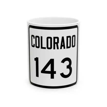 Colorado 143 1946 (Colorado) (Road Sign) White Coffee Mug 11oz - Go Mug Yourself