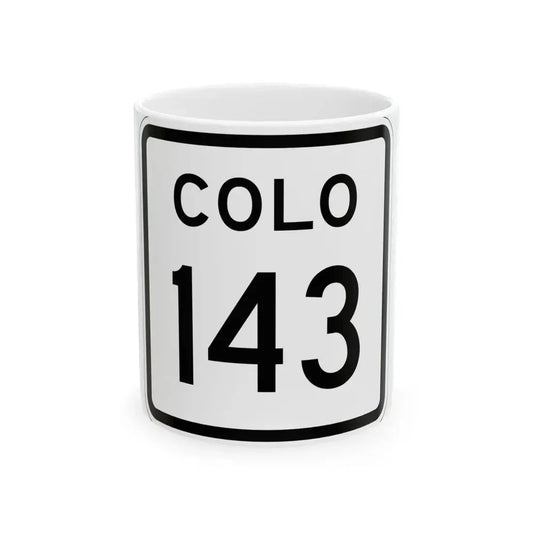Colorado 143 1952 (Colorado) (Road Sign) White Coffee Mug 11oz - Go Mug Yourself