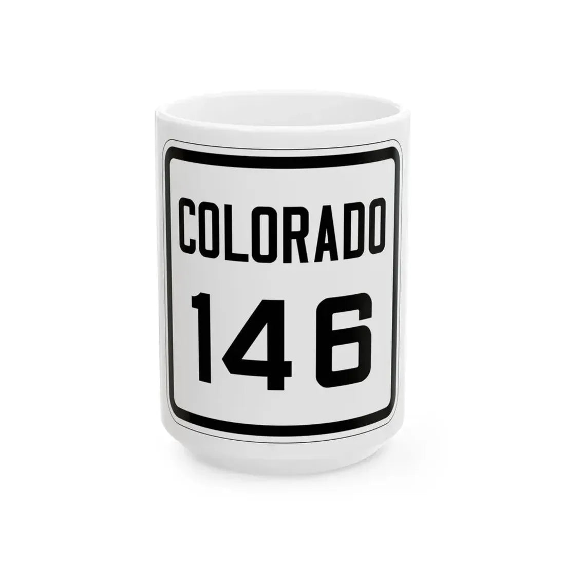 Colorado 146 1926 (Colorado) (Road Sign) White Coffee Mug 15oz - Go Mug Yourself