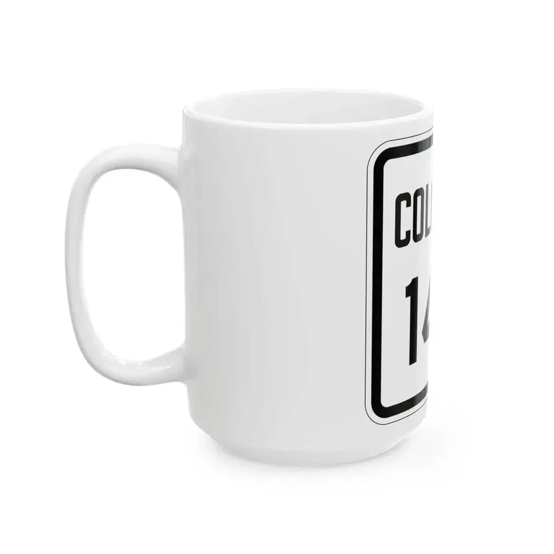 Colorado 146 1926 (Colorado) (Road Sign) White Coffee Mug - Go Mug Yourself