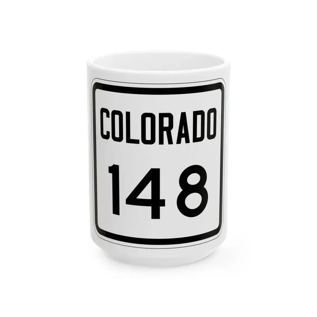 Colorado 148 1946 (Colorado) (Road Sign) White Coffee Mug 15oz - Go Mug Yourself