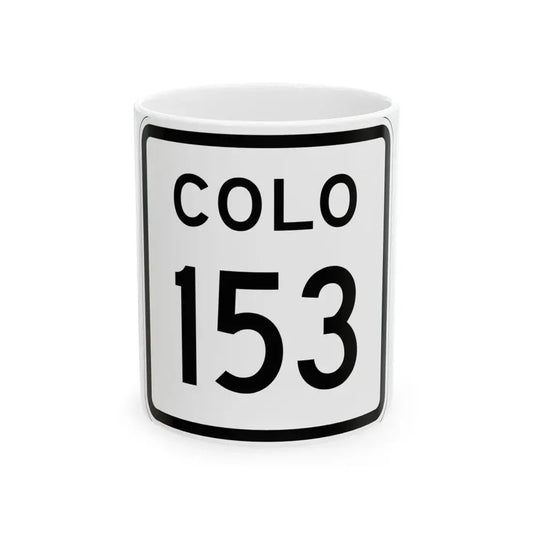 Colorado 153 1952 (Colorado) (Road Sign) White Coffee Mug 11oz - Go Mug Yourself