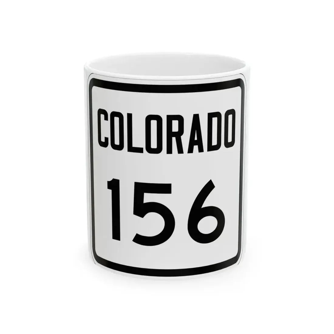 Colorado 156 1946 (Colorado) (Road Sign) White Coffee Mug 11oz - Go Mug Yourself