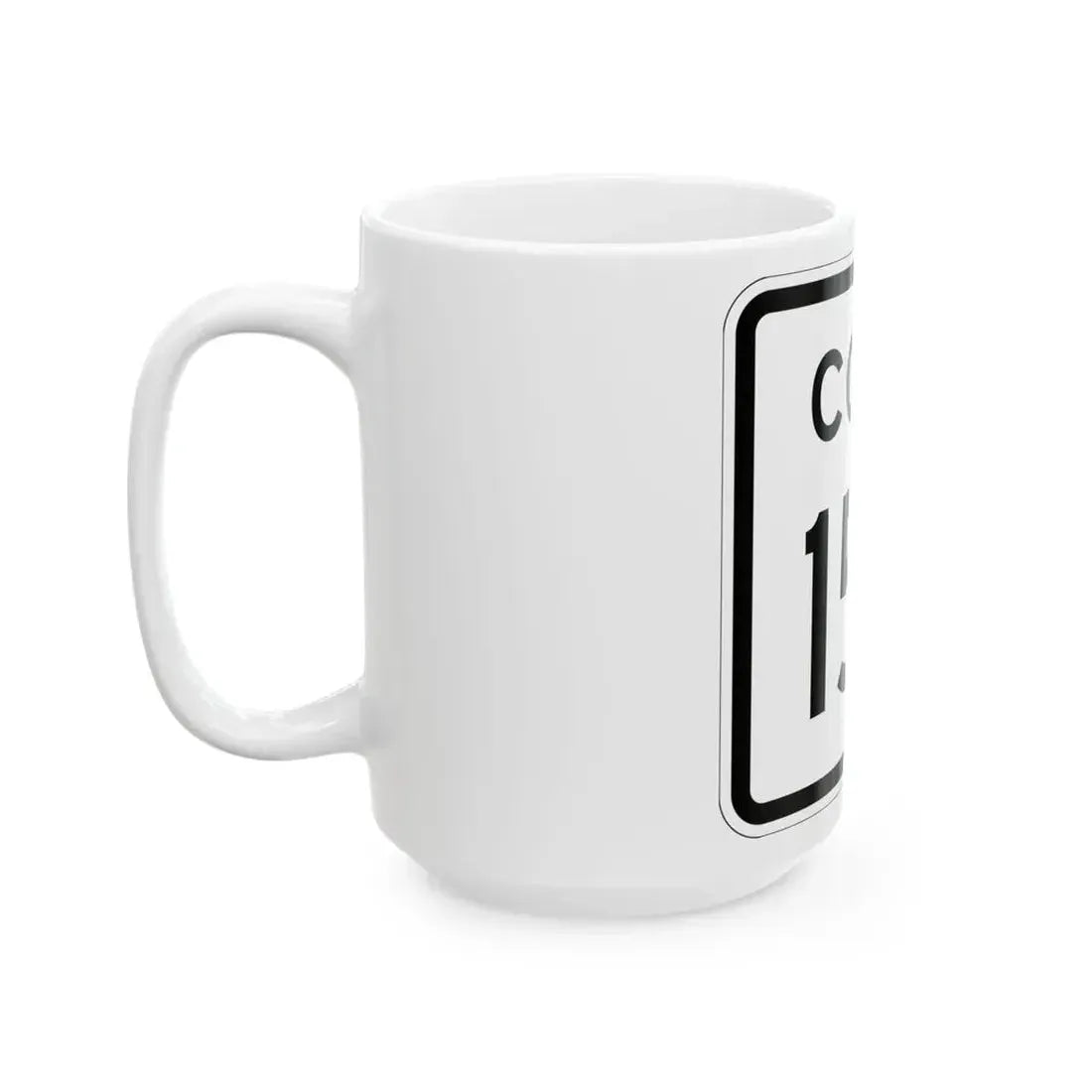Colorado 156 1952 (Colorado) (Road Sign) White Coffee Mug - Go Mug Yourself