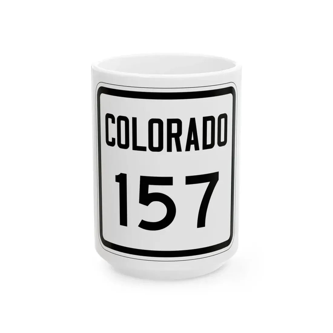 Colorado 157 1946 (Colorado) (Road Sign) White Coffee Mug 15oz - Go Mug Yourself