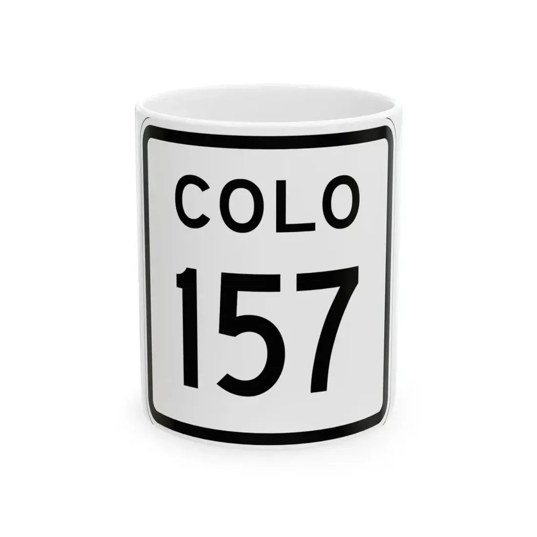 Colorado 157 1952 (Colorado) (Road Sign) White Coffee Mug 11oz - Go Mug Yourself