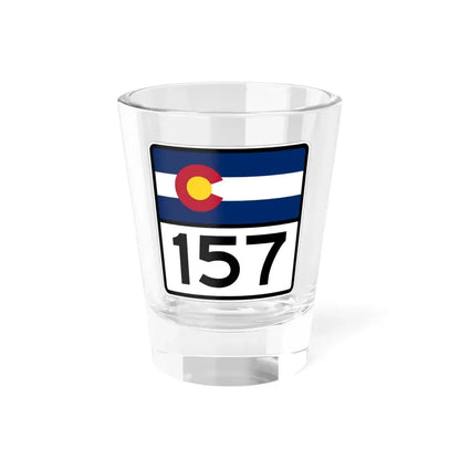 Colorado 157 (Colorado) (Road Sign) Shot Glass 1.5oz 1.5oz - Go Mug Yourself