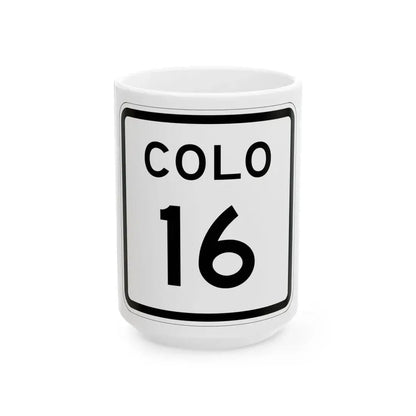 Colorado 16 1952 (Colorado) (Road Sign) White Coffee Mug 15oz - Go Mug Yourself