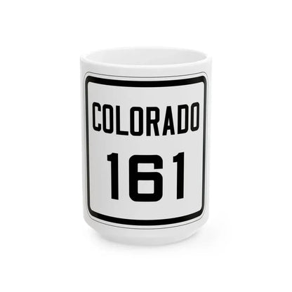 Colorado 161 1926 (Colorado) (Road Sign) White Coffee Mug 15oz - Go Mug Yourself