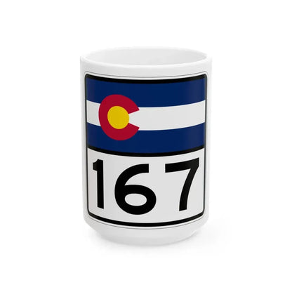 Colorado 167 (Colorado) (Road Sign) White Coffee Mug 15oz - Go Mug Yourself