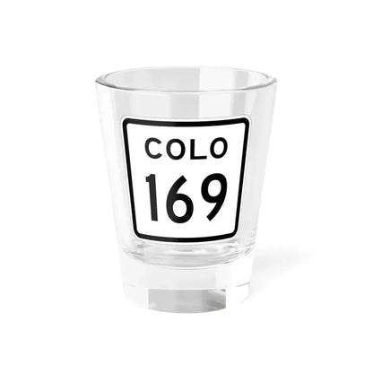 Colorado 169 1952 (Colorado) (Road Sign) Shot Glass 1.5oz 1.5oz - Go Mug Yourself