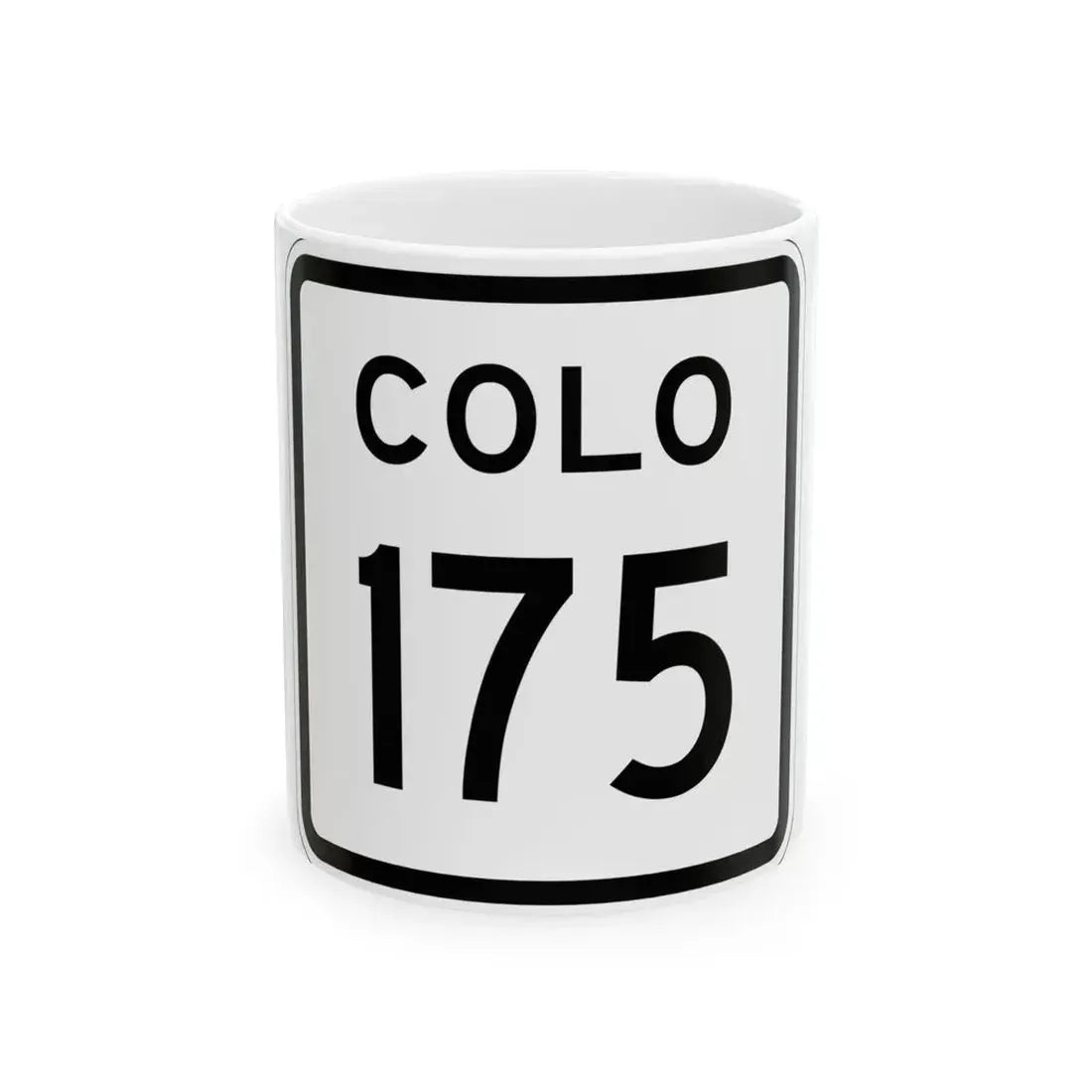 Colorado 175 1952 (Colorado) (Road Sign) White Coffee Mug 11oz - Go Mug Yourself