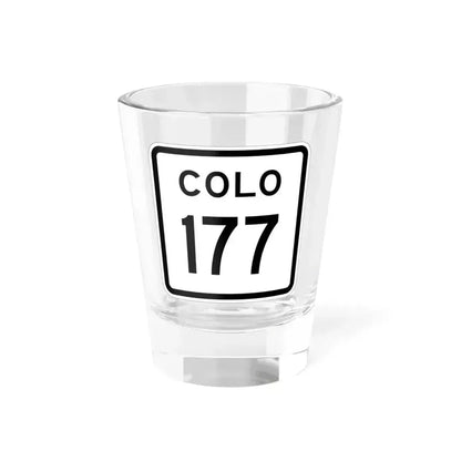 Colorado 177 1952 (Colorado) (Road Sign) Shot Glass 1.5oz 1.5oz - Go Mug Yourself