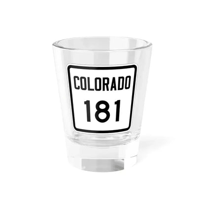 Colorado 181 1946 (Colorado) (Road Sign) Shot Glass 1.5oz 1.5oz - Go Mug Yourself