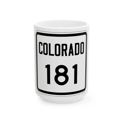 Colorado 181 1946 (Colorado) (Road Sign) White Coffee Mug 15oz - Go Mug Yourself